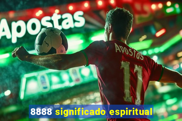 8888 significado espiritual